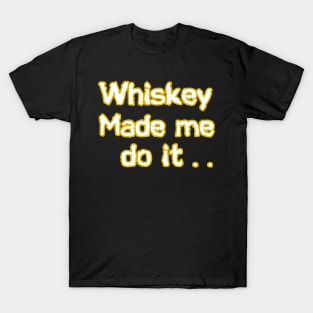 Whiskey T-Shirt